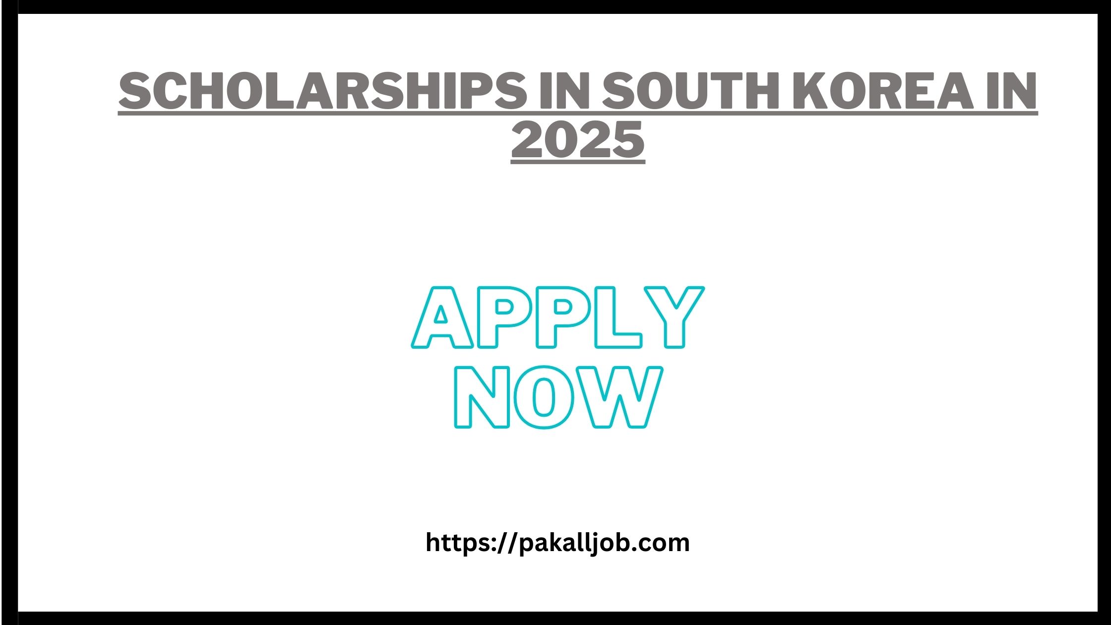 Scholarships In South Korea In 2025