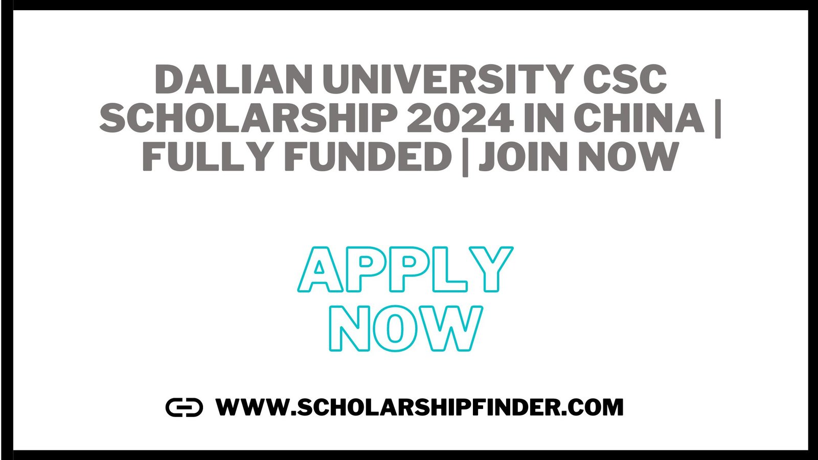 Dalian University CSC Scholarship 2024 in China