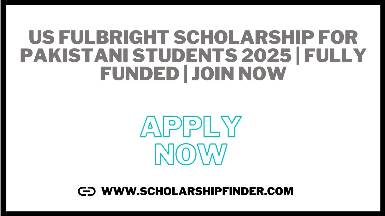 US Fulbright Scholarship for Pakistani Students 2025 | Fully Funded | JOIN NOW