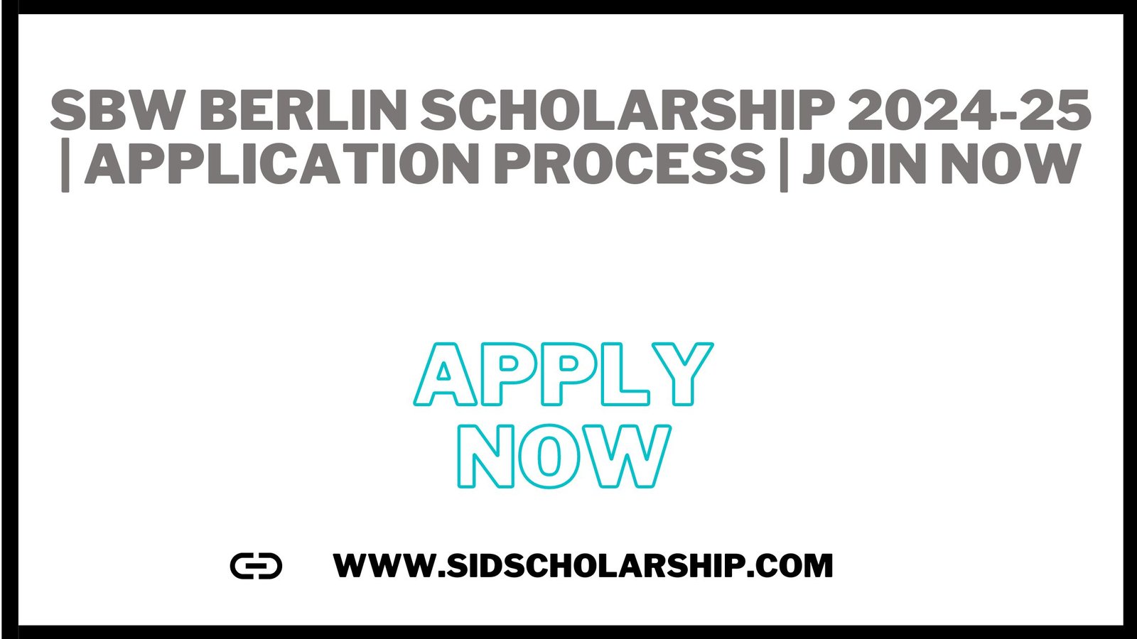 SBW Berlin Scholarship 2024-25 | Application Process | JOIN NOW