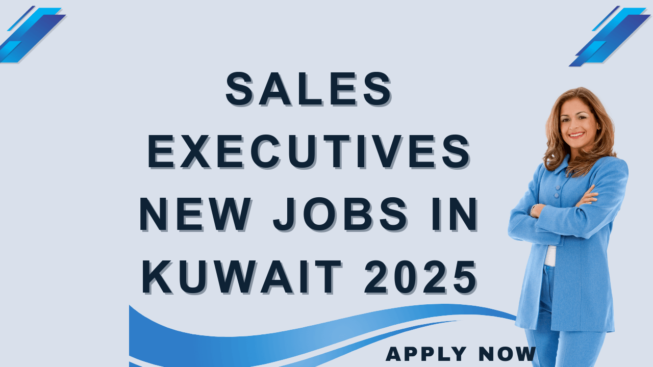 New Jobs in kuwait 2025