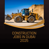 Construction Jobs In Dubai 2025