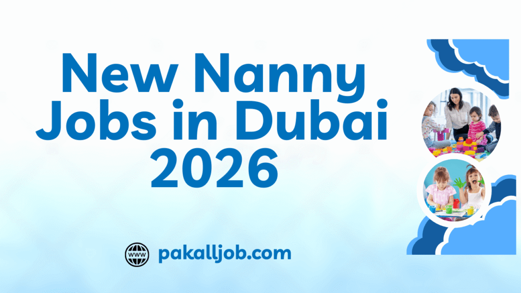 New Nanny Jobs in Dubai 2026