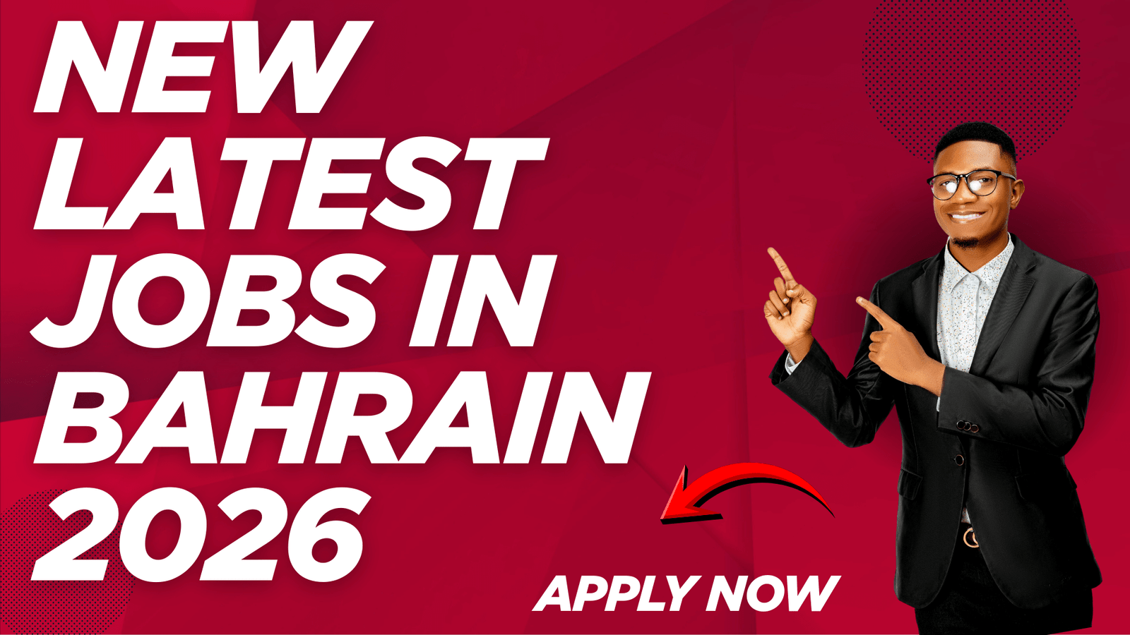 New Latest Jobs in Bahrain 2026